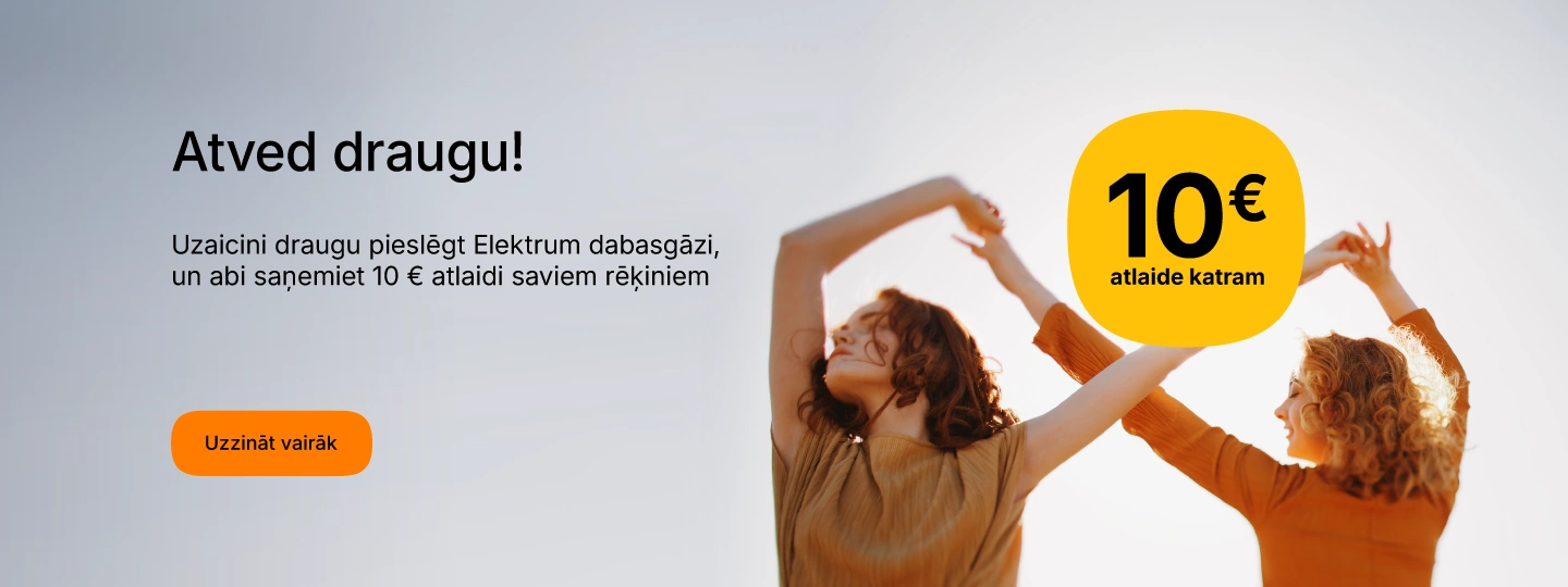 Atved draugu - 10 EUR atlaide
