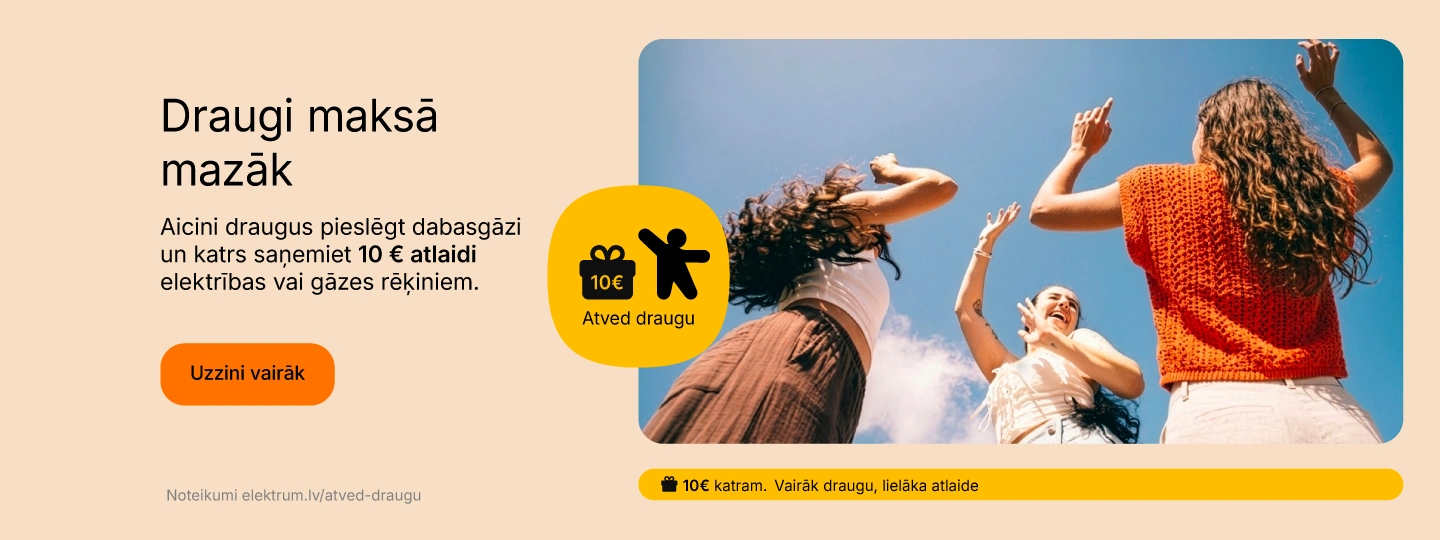 Atved draugu - 10 EUR atlaide