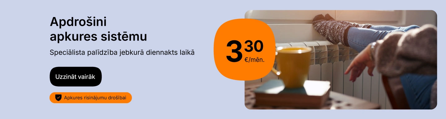 Apdrošināšana Apkures risinājumu drošībai 